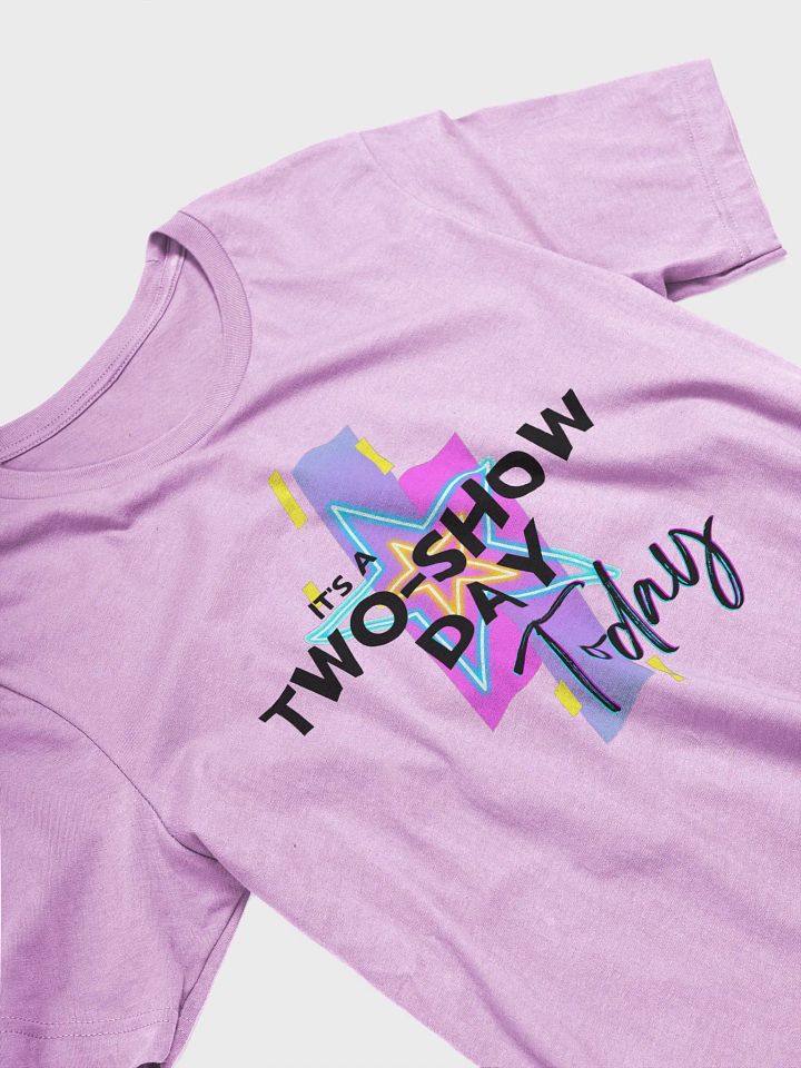 It's a two show day (black) - T-Shirt product image (2)