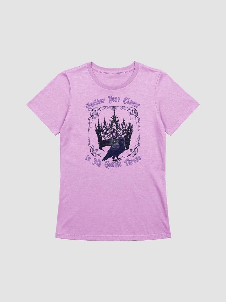 Another year closer to my gothic throne Relaxed-fit Tee product image (2)