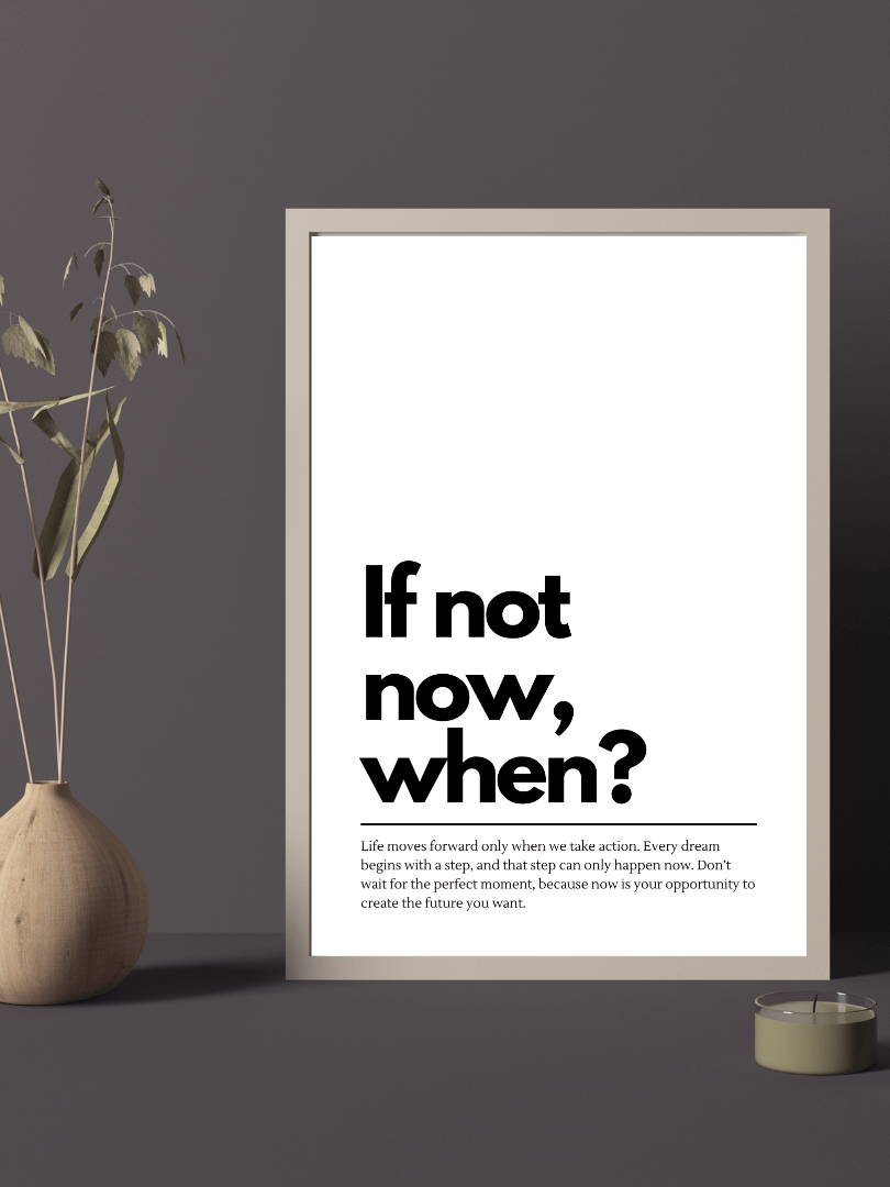 If Not Now When Minimalist Printable Wall Art product image (3)