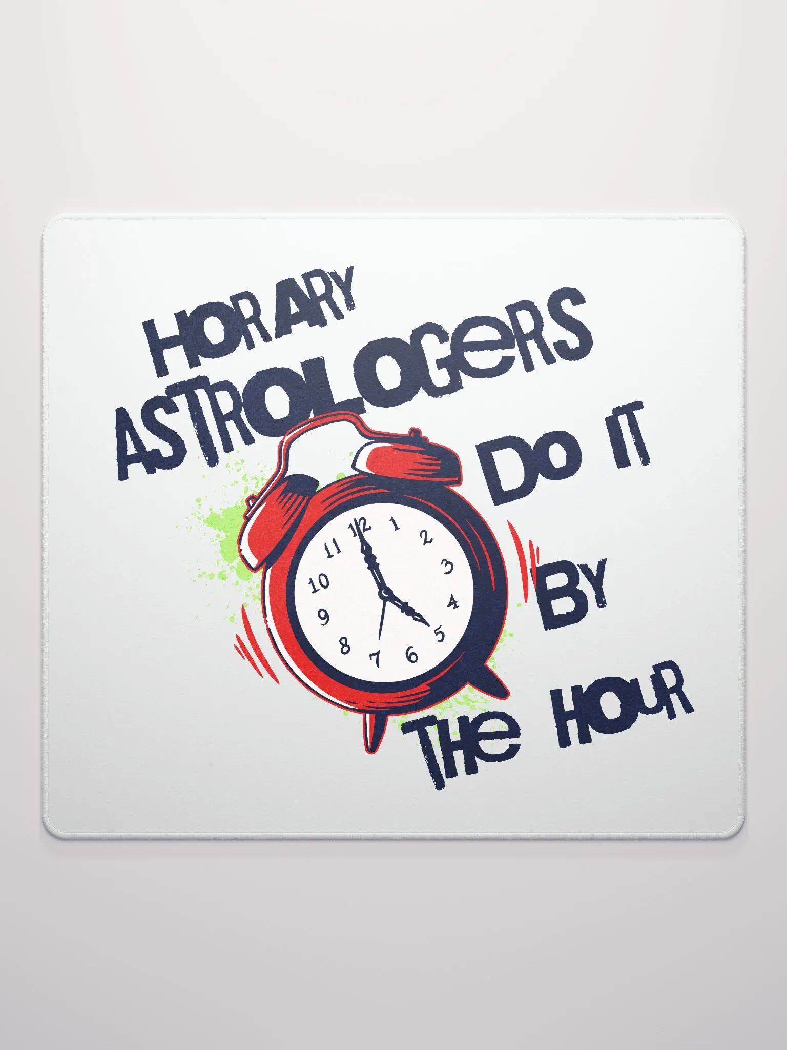 Horary Astrologers Do It By The Hour Mouse Mat product image (3)
