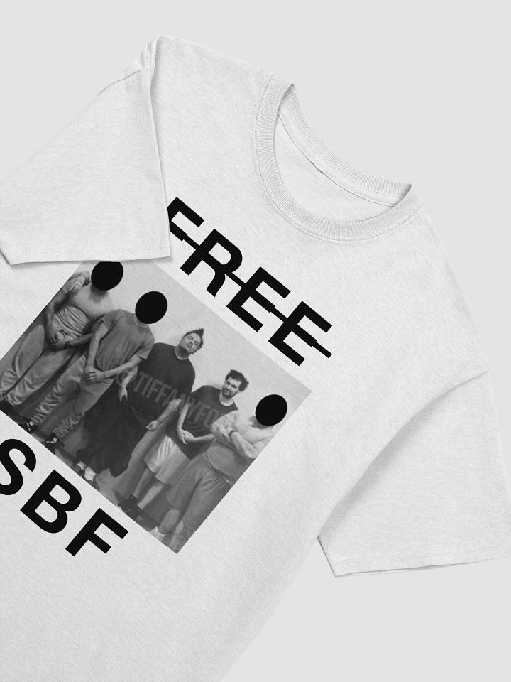 (DON'T) FREE SBF T-SHIRT product image (2)