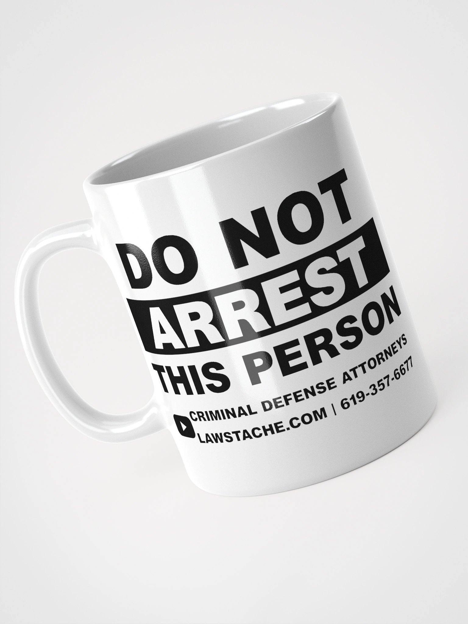 WHT MUG - Do Not Arrest This Person - Don't Consent to Search product image (3)