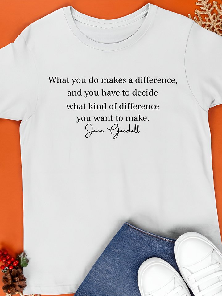 Jane Goodall Quote Shirt Rip Jane Goodall Shirt product image (1)