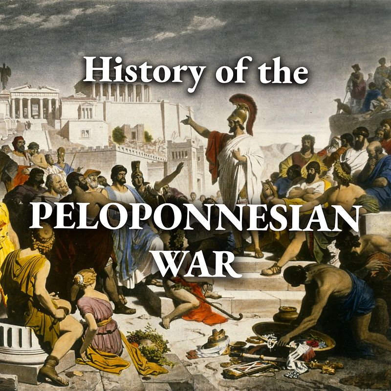 History of the Peloponnesian War by Thucydides - Download Audiobook