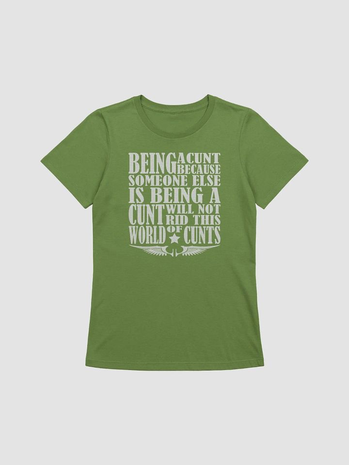 Stop Being A Cunt - White Lettering - Bella+Canvas Women's Supersoft Relaxed-fit T-Shirt product image (2)