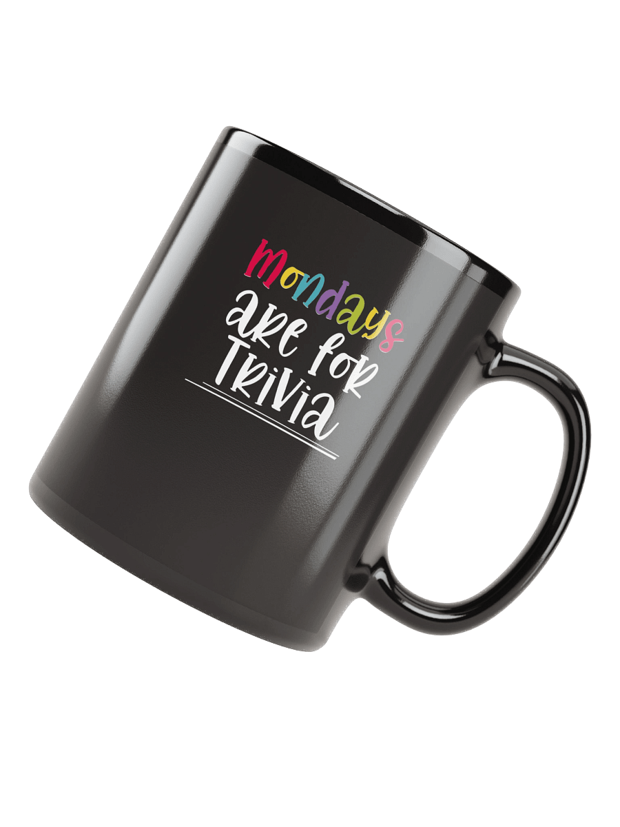 Mug black - "Mondays are for Trivia" product image (4)