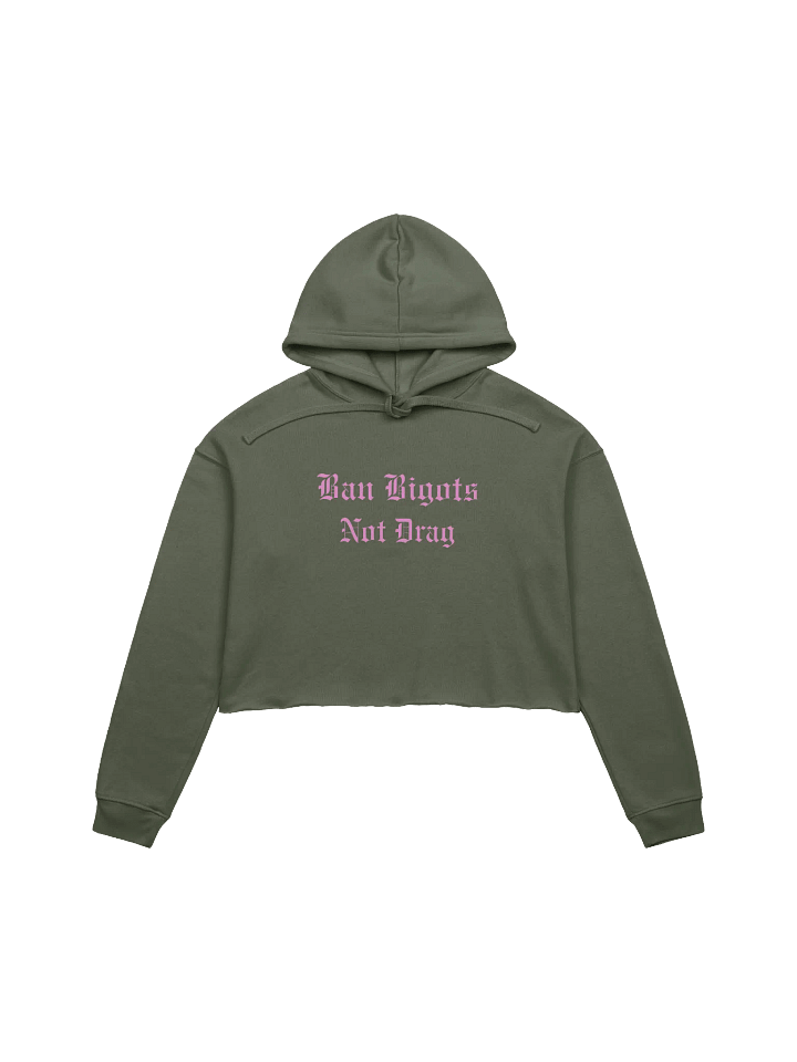 Ban Bigots Not Drag Fleece Crop Hoodie product image (1)