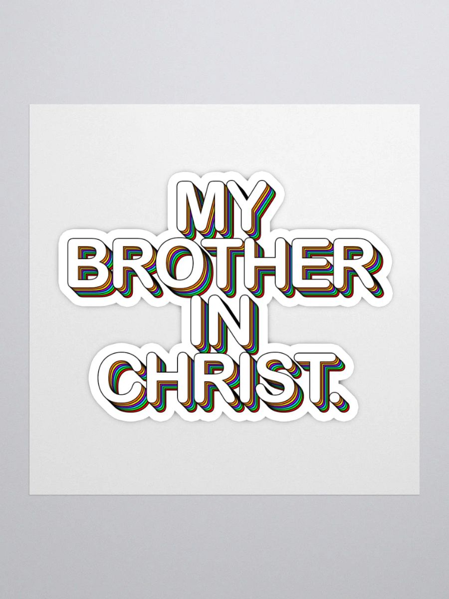 'My Brother In Christ' Sticker product image (1)