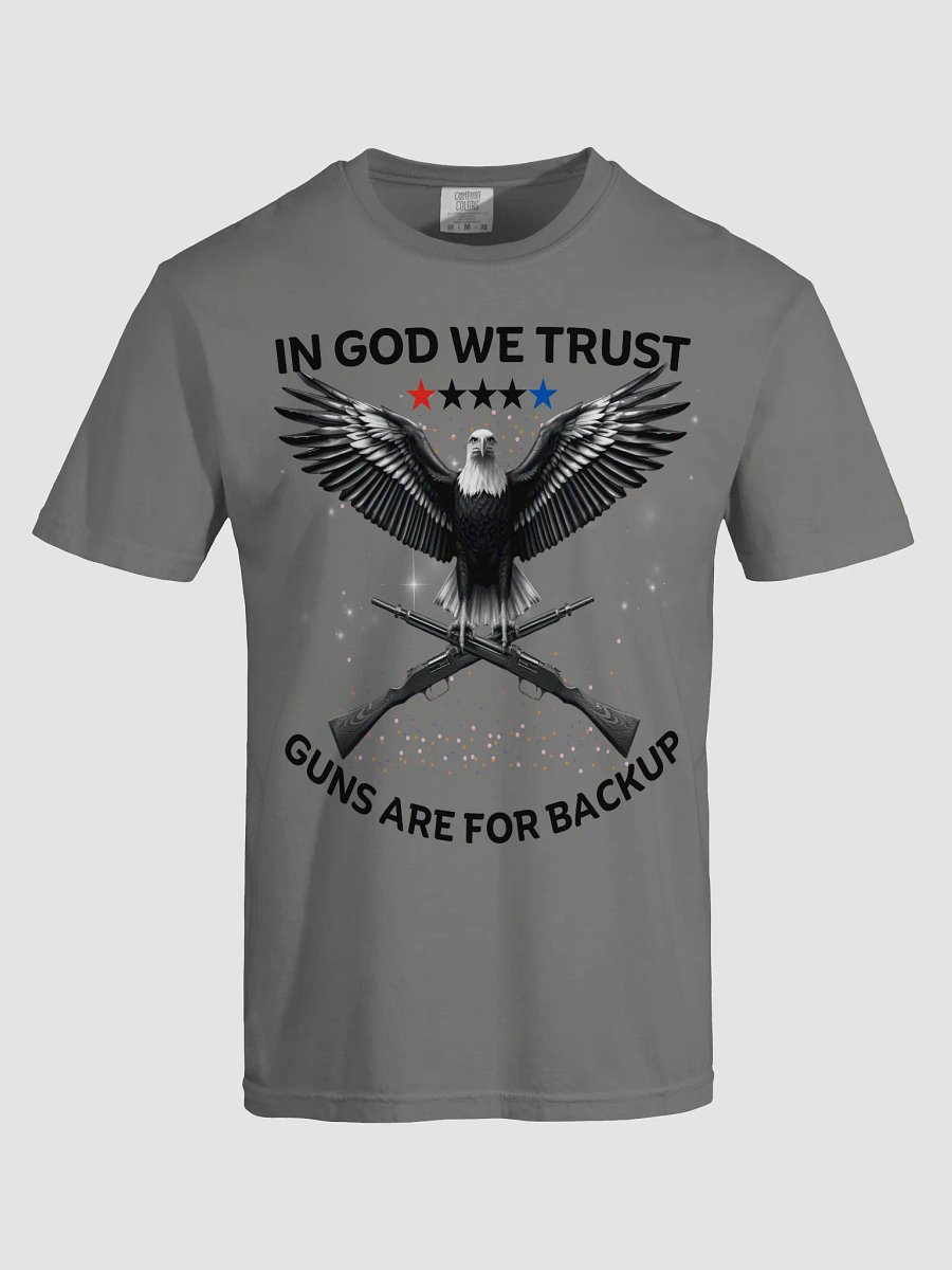 In God We Trust Patriotic Eagle T-Shirt - American Flag Independence Design - USA Freedom Guns Backup Tee product image (17)