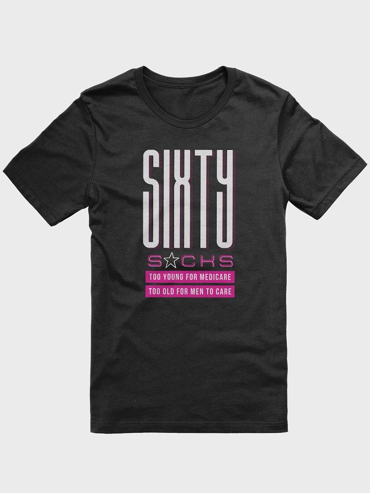 Sixty s*ucks Graphic Tee product image (1)