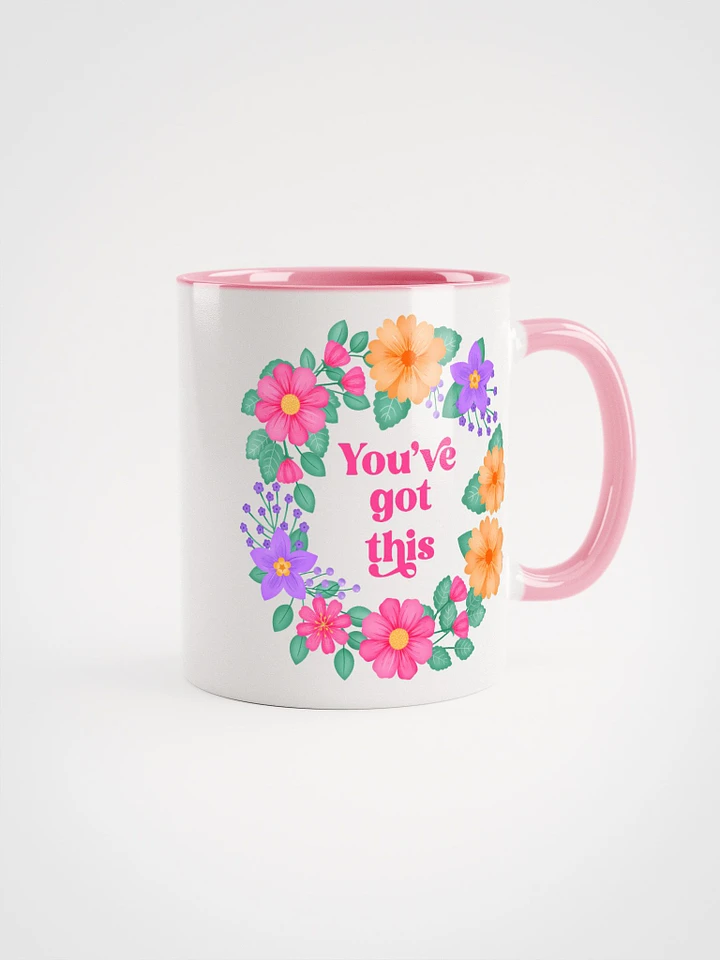 You've got this - Color Mug product image (1)
