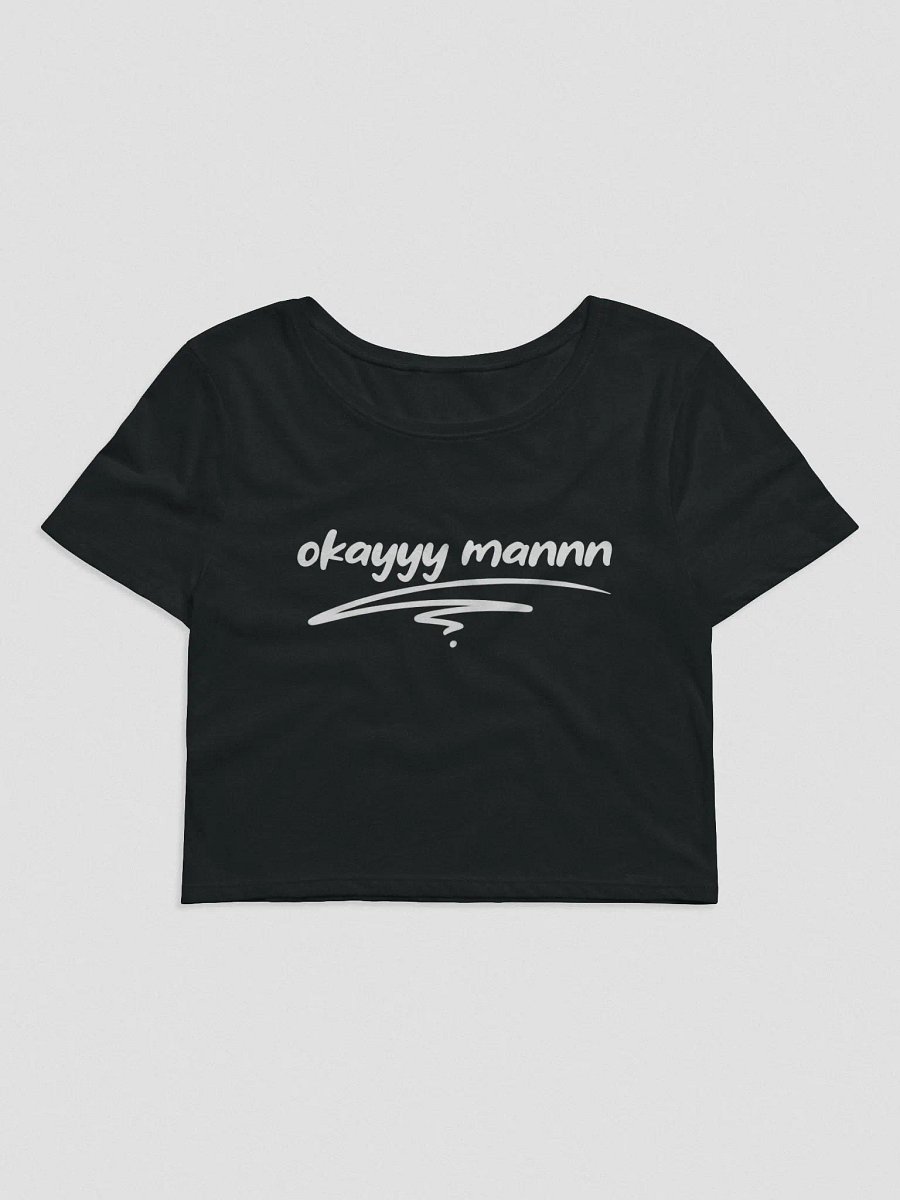 Okayyy Mannn Crop-Shirt product image (1)