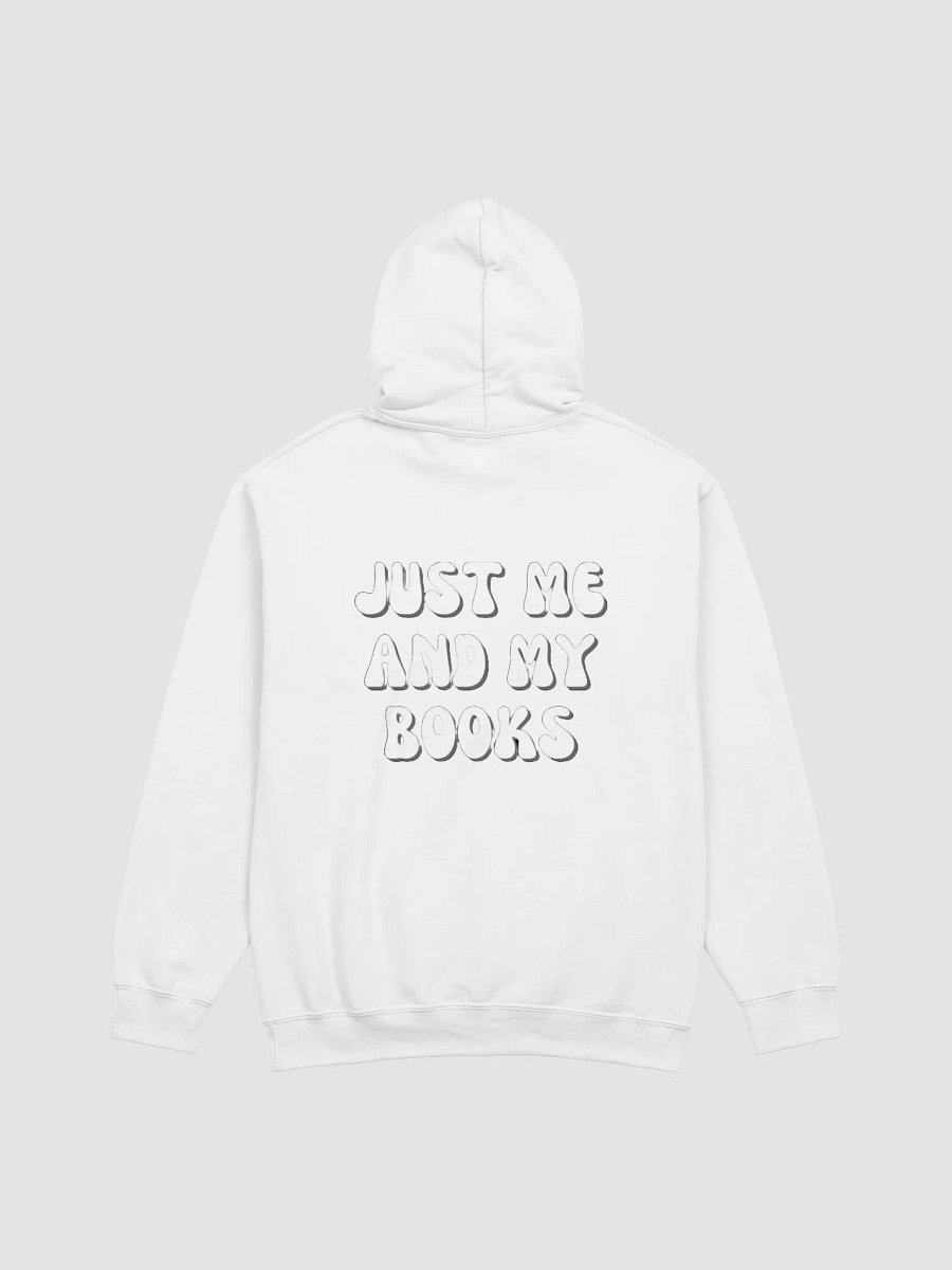 "if i am holding a book, stay away" Just Me and My Books Hoodie product image (32)