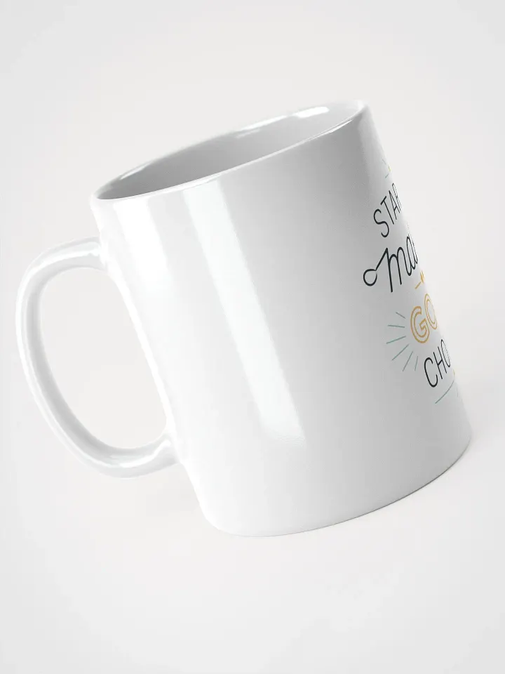 START BY making GOOD CHOICES - Mug product image (2)
