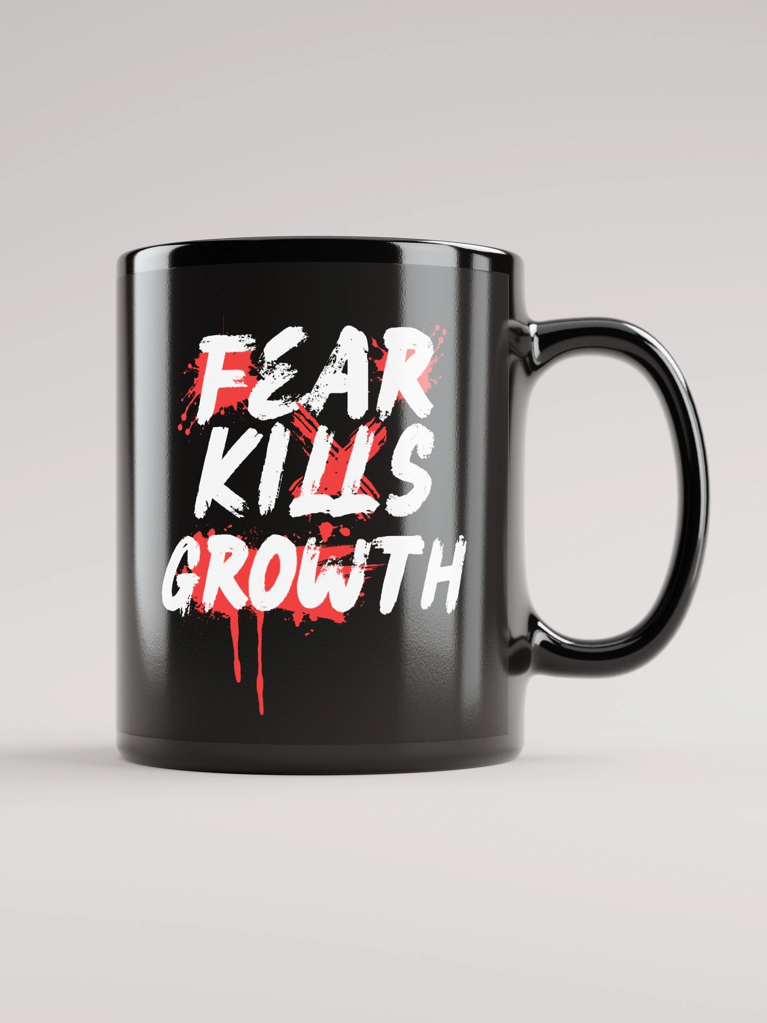 Fear Kills Growth Mug - Black Glossy product image (1)