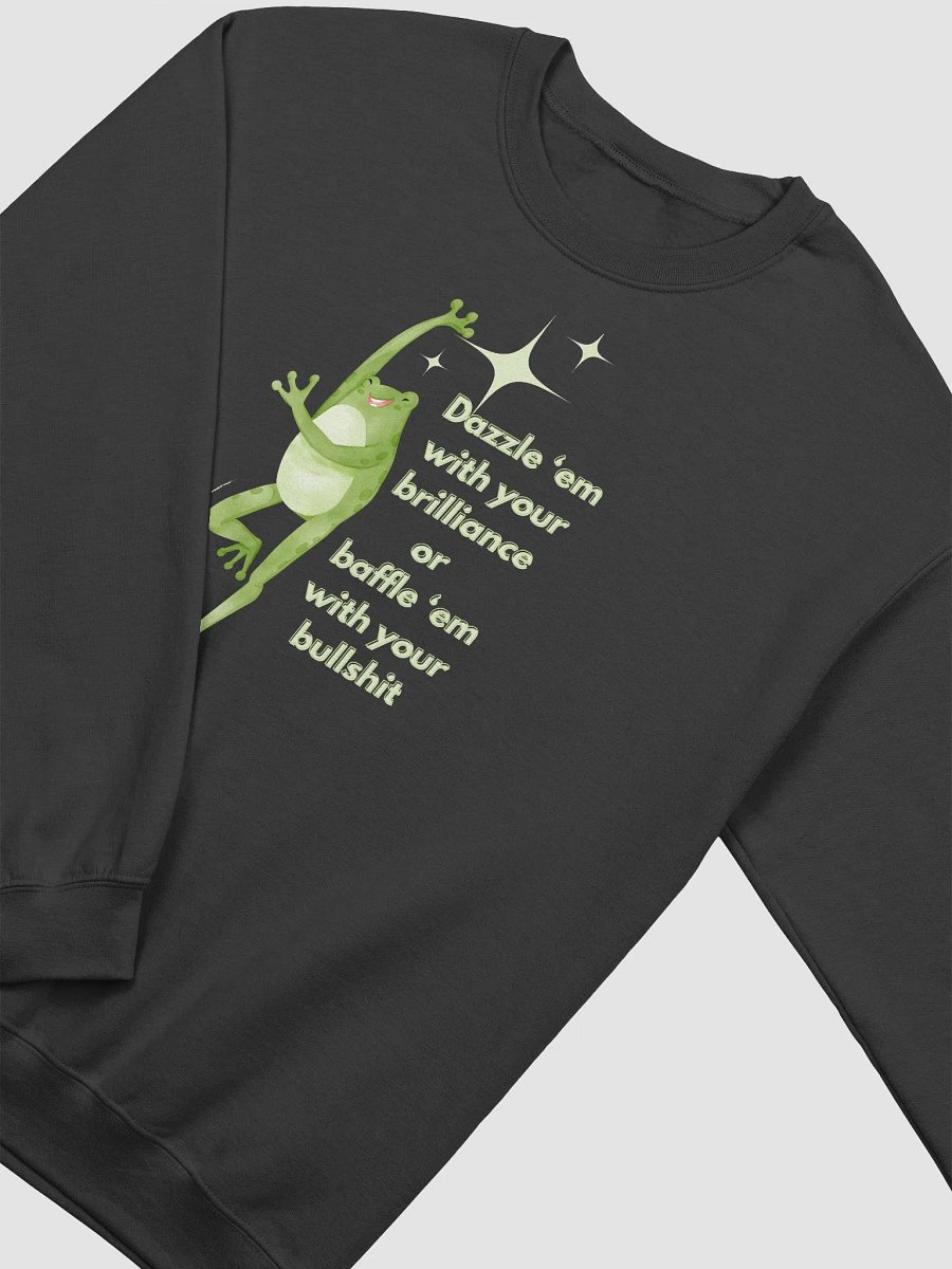 Dazzle 'em or baffle 'em Crewneck product image (3)