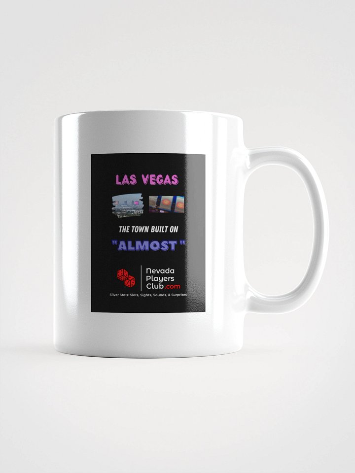 White "The Town Built on Almost" Mug product image (4)