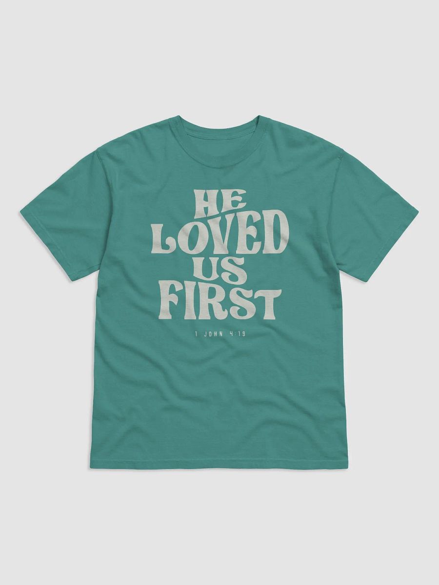 1 John 4:19 He Loved Us First - Christian Quote product image (2)
