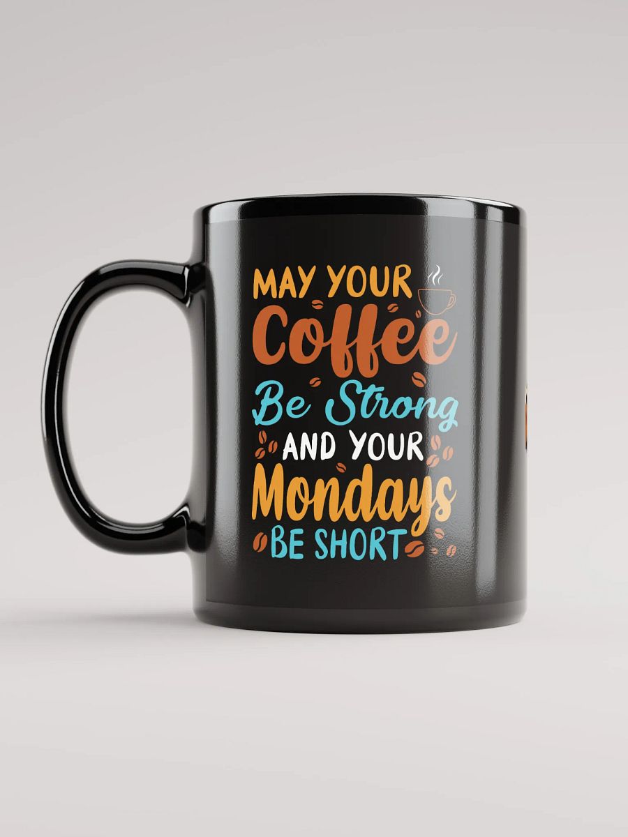 Coffee Strong Monday Short Mug product image (6)