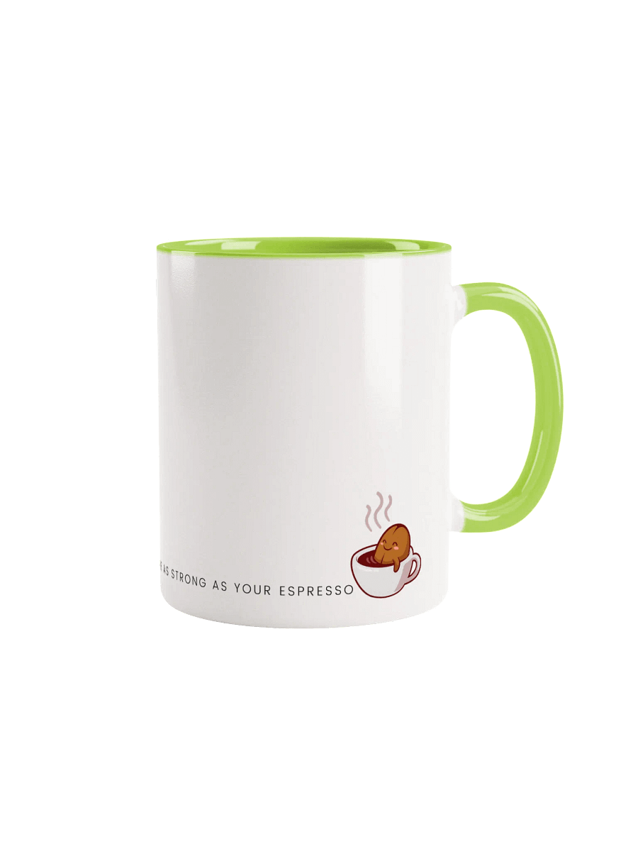 You Are As Strong As Your Espresso Ceramic Mug product image (4)