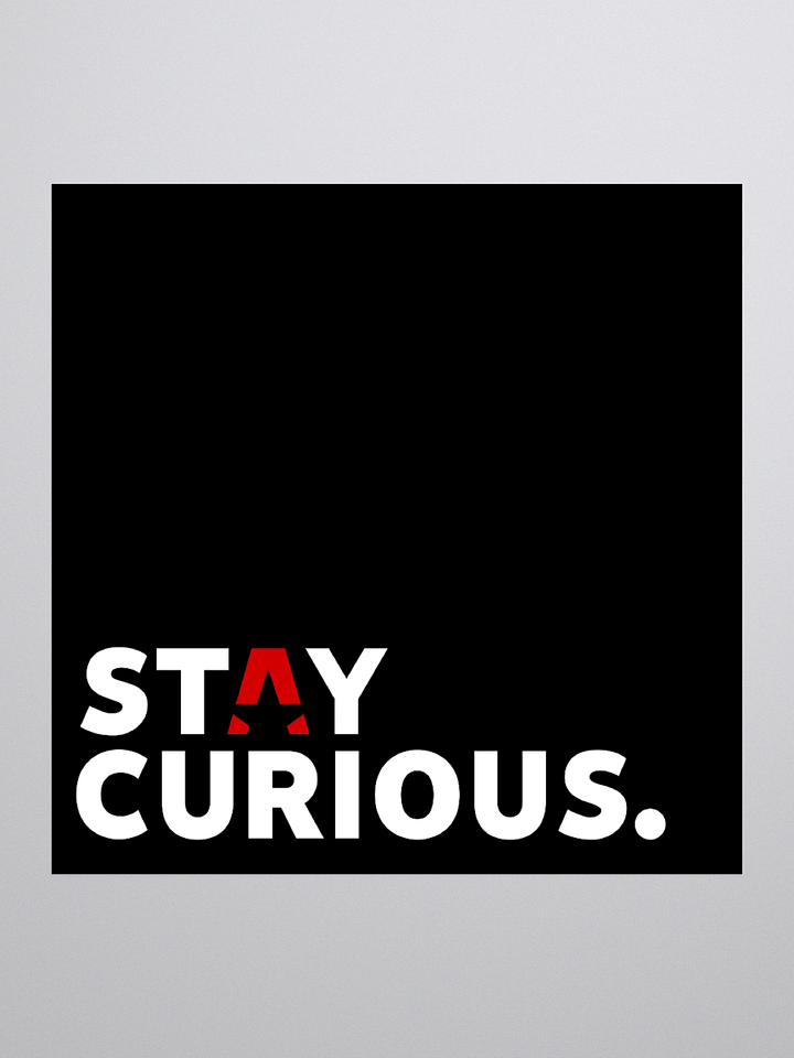 Stay Curious Sticker product image (1)
