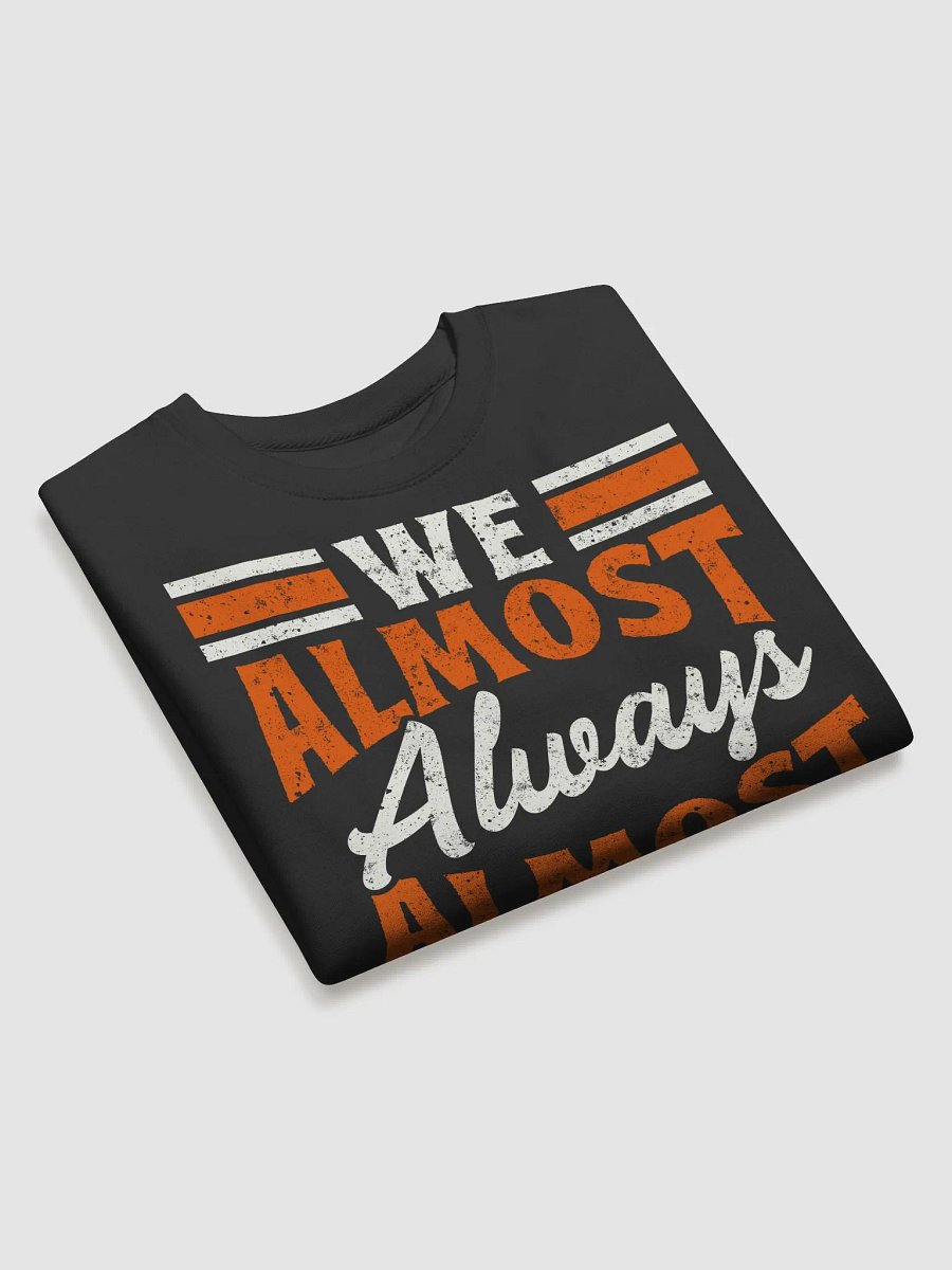 Retro We Almost Always Almost Win Funny Football Fans Lovers product image (15)