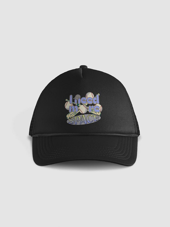 I Need More Space Baseball Swing into Style Trucker Hat product image (1)