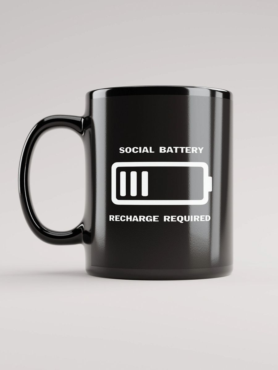Social Battery Recharge Black Glossy Mug product image (12)