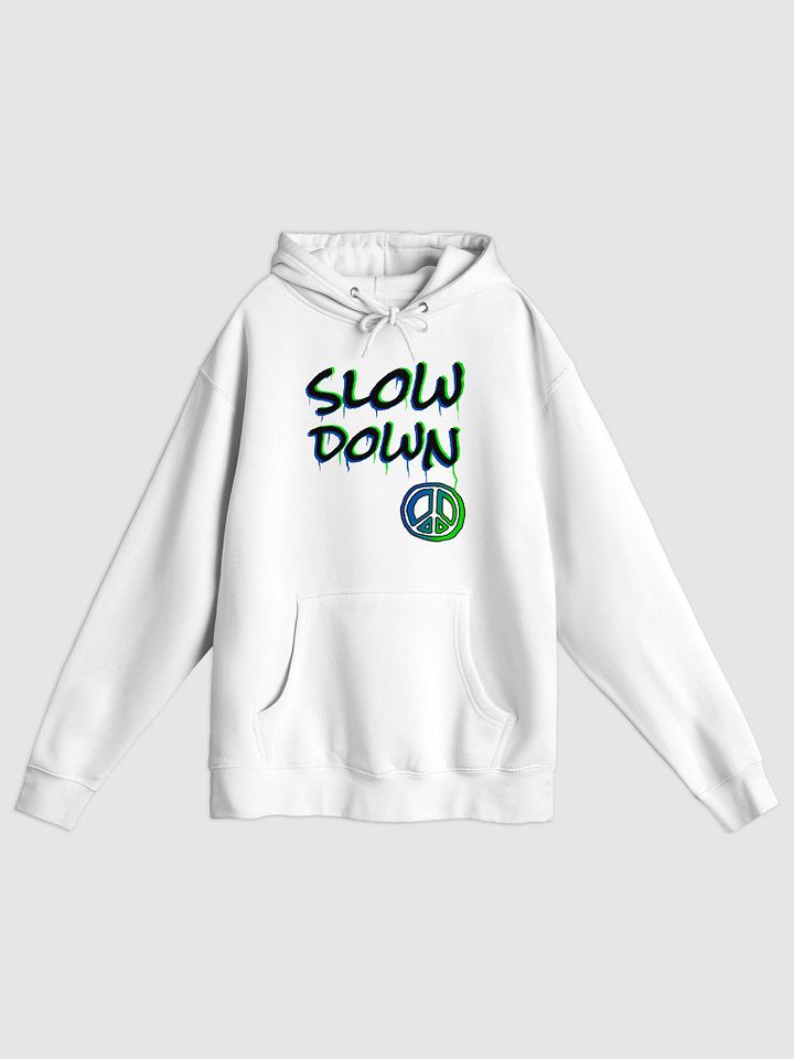 Slow down hoodie product image (7)