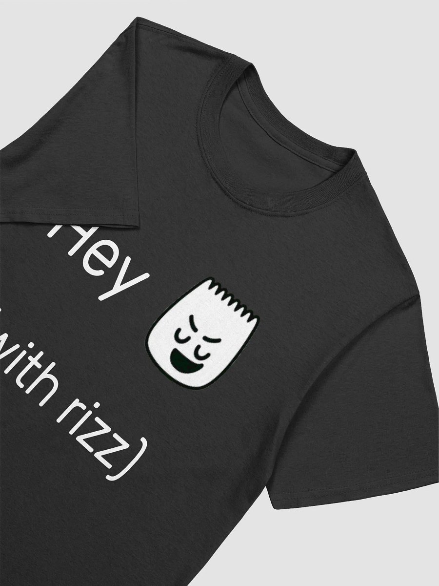Hey (with rizz) T-Shirt product image (3)