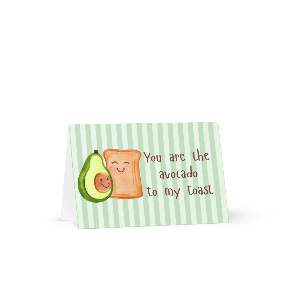 Funny Valentine Card You are the avocado to my toast product image (6)