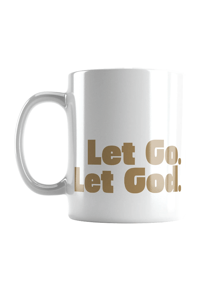 Let Go. Let God. - Coffee Mug product image (2)