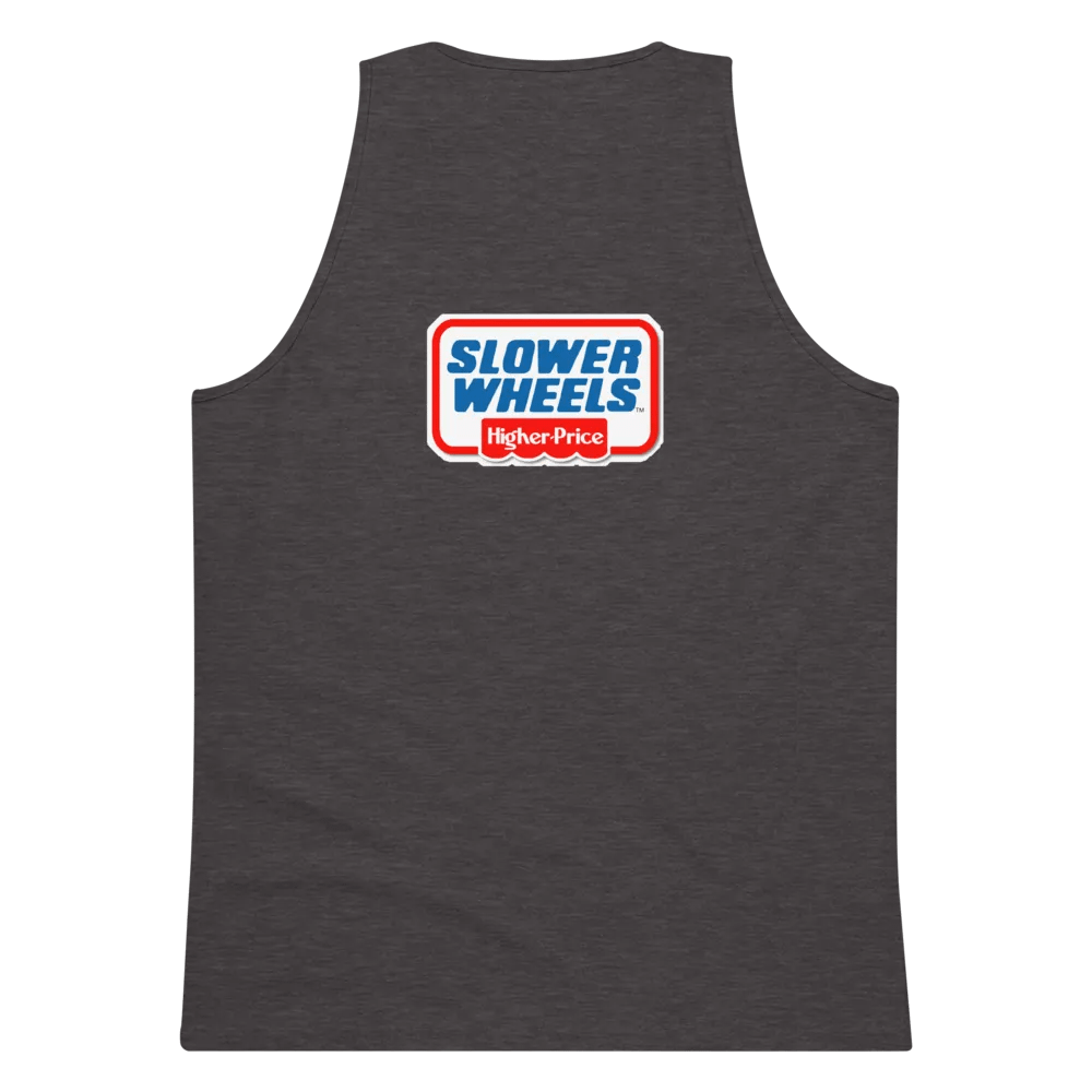 SLOWER WHEELS, HIGHER PRICE UNISEX EMBROIDERED SLEEVELESS TEE product image (3)