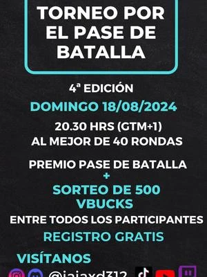 🎮 ¡Atención, guerreros! 🎮 ¿Estás listo para la cuarta entrega de nuestros épicos eventos? 😎🔥 🌟 ¡TORNEO EXCLUSIVO! 🌟 Esta vez, el premio no es cualquier cosa... ¡Es el PASE DE BATALLA completo! 💥 Imagina todo lo que podrás desbloquear, desde skins, gestos, hasta emotes épicos. Pero eso no es todo... 🎁 BONO ESPECIAL: ¡Sorteo de 500 V-Bucks entre todos los participantes! ¡Incluso si no ganas el torneo, puedes salir con las manos llenas! 💸 🎯 ¿Por qué participar? Desafía a los mejores jugadores de la comunidad. Demuestra que tienes lo necesario para ser el último en pie. Gana premios increíbles y presume de tu nuevo pase de batalla. ⏰ Cuándo: Ahora mismo, 20:30 hora españa  📍 Dónde: ¡Desde la comodidad de tu casa, online! 🚀 No pierdas la oportunidad de ser parte de este evento. Inscríbete ahora y prepárate para la batalla. ¡Las plazas son limitadas, no te quedes fuera! ⚔️ Enlace de inscripción en la bio. En la web y en el grupo.  ¡Que comience la batalla! #battleroyale #torneo #pasedebatalla