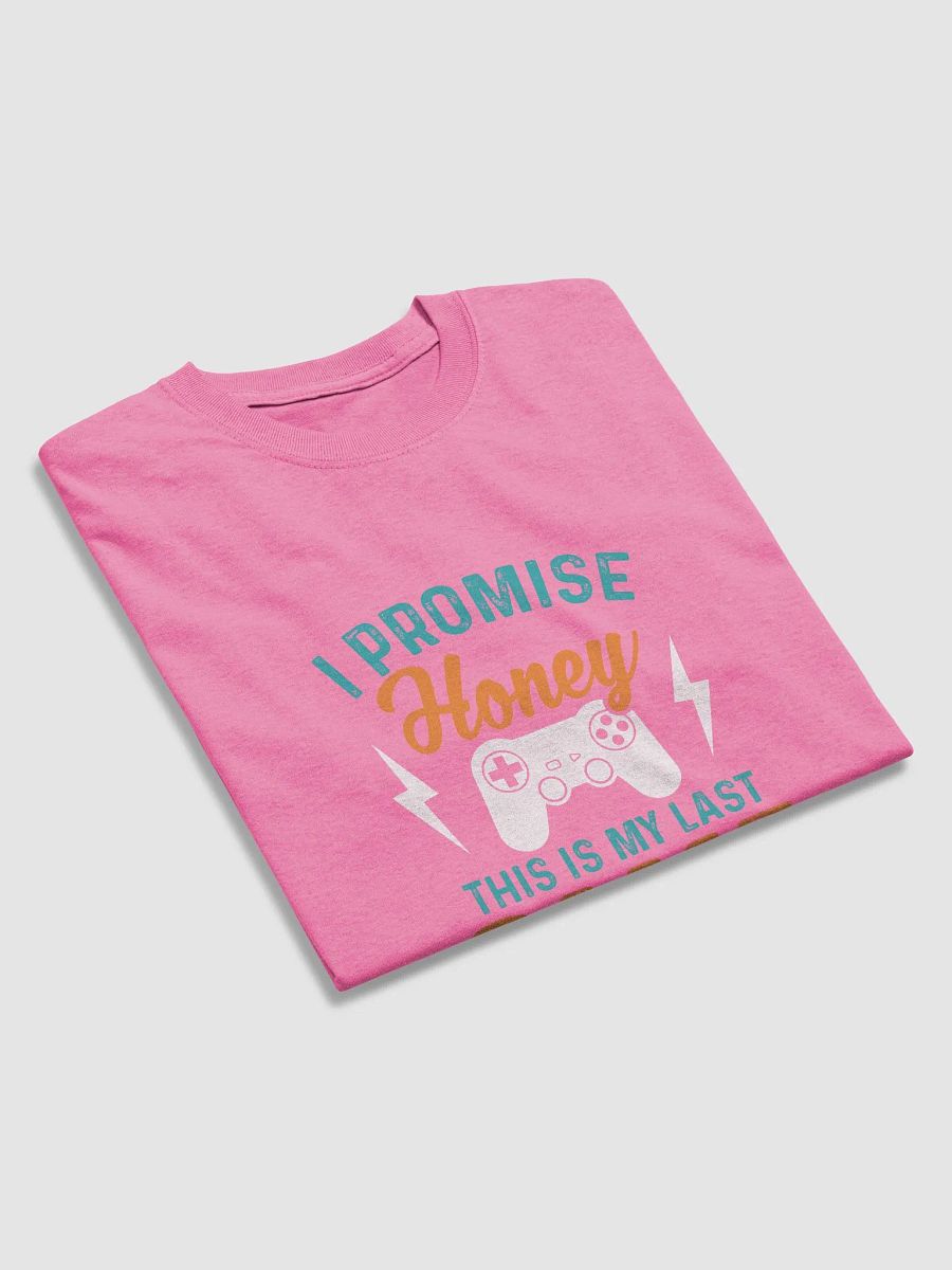 Last Game Promise T-Shirt product image (24)