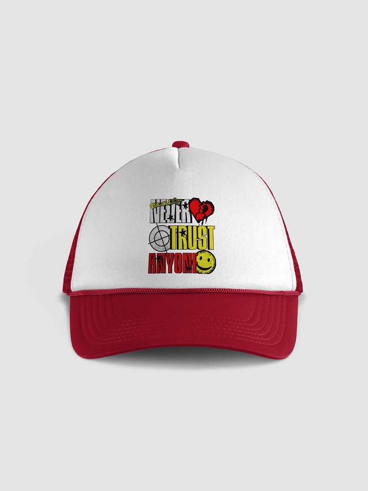 'Never Trust Anyone' Foam Trucker Hat product image (1)