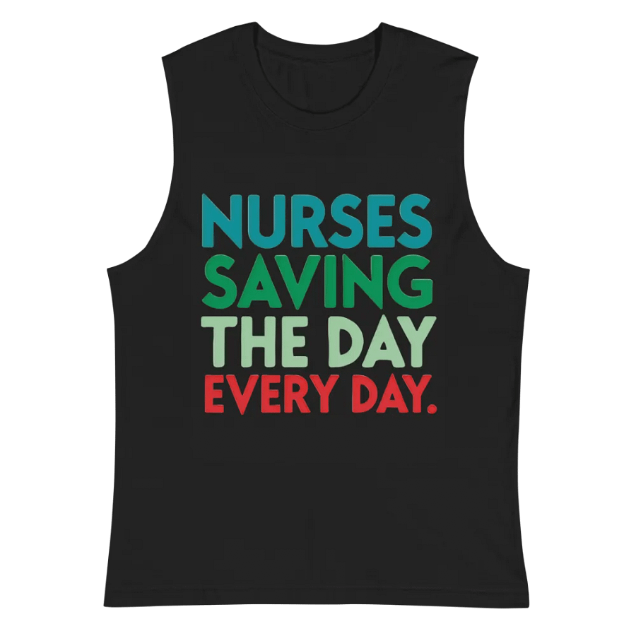 Heroic Nurses Slogan , Everyday Heroes Muscle Tank product image (3)