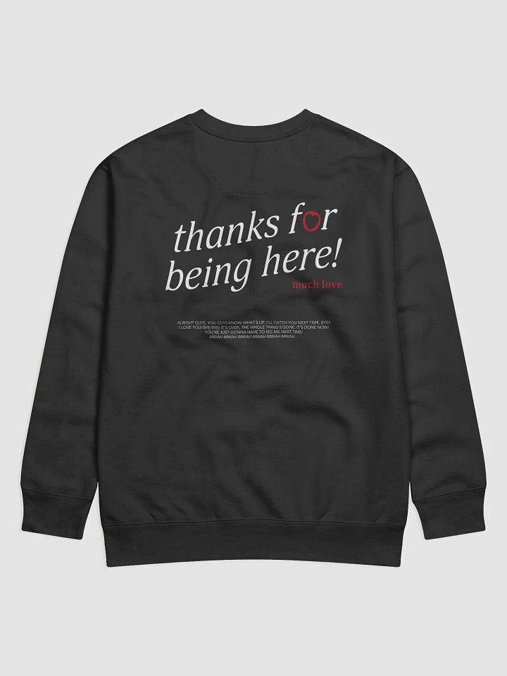 thanks for being here! Sweatshirt (Red) product image (1)