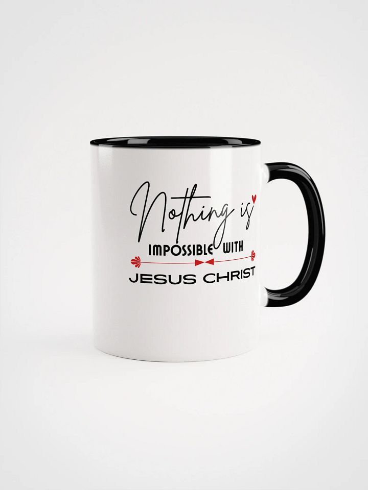 Nothing Is Impossible With Jesus Christ Ceramic Mug product image (1)