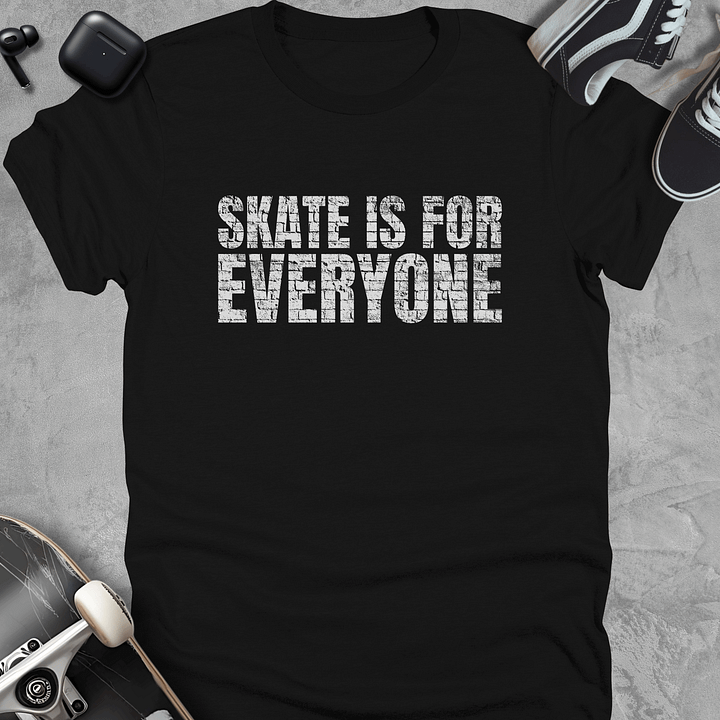 Skate is for everyone, Skateboarding t-shirt, Unisex product image (1)