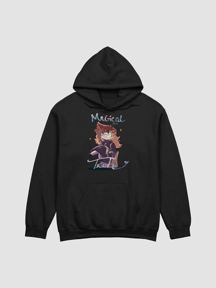 Magical but Trash Hoodie! product image (1)