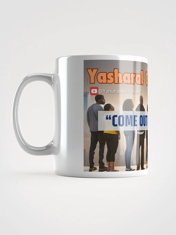 Yasharal Original Music: Come Out of Babylon Mug product image (1)