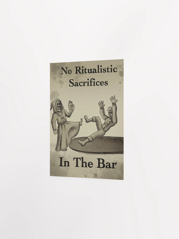 “No Ritualistic Sacrifices In the Bar” – Raz Poster product image (5)