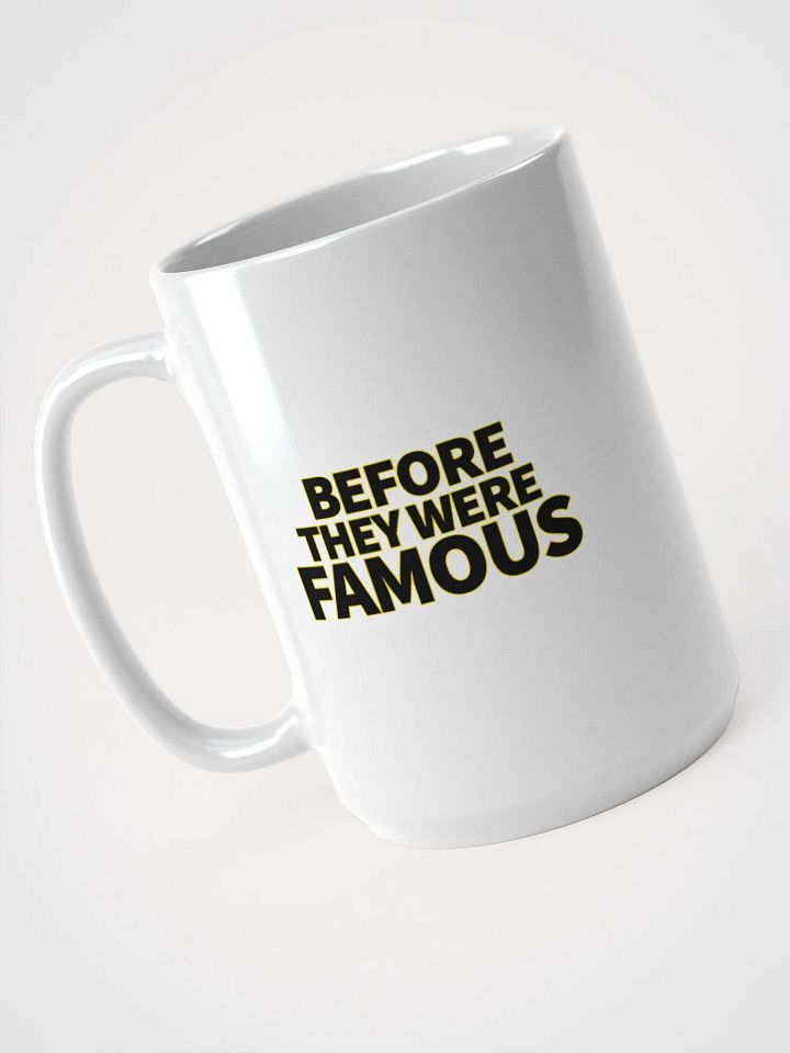 Before They Were Famous - Mug product image (1)