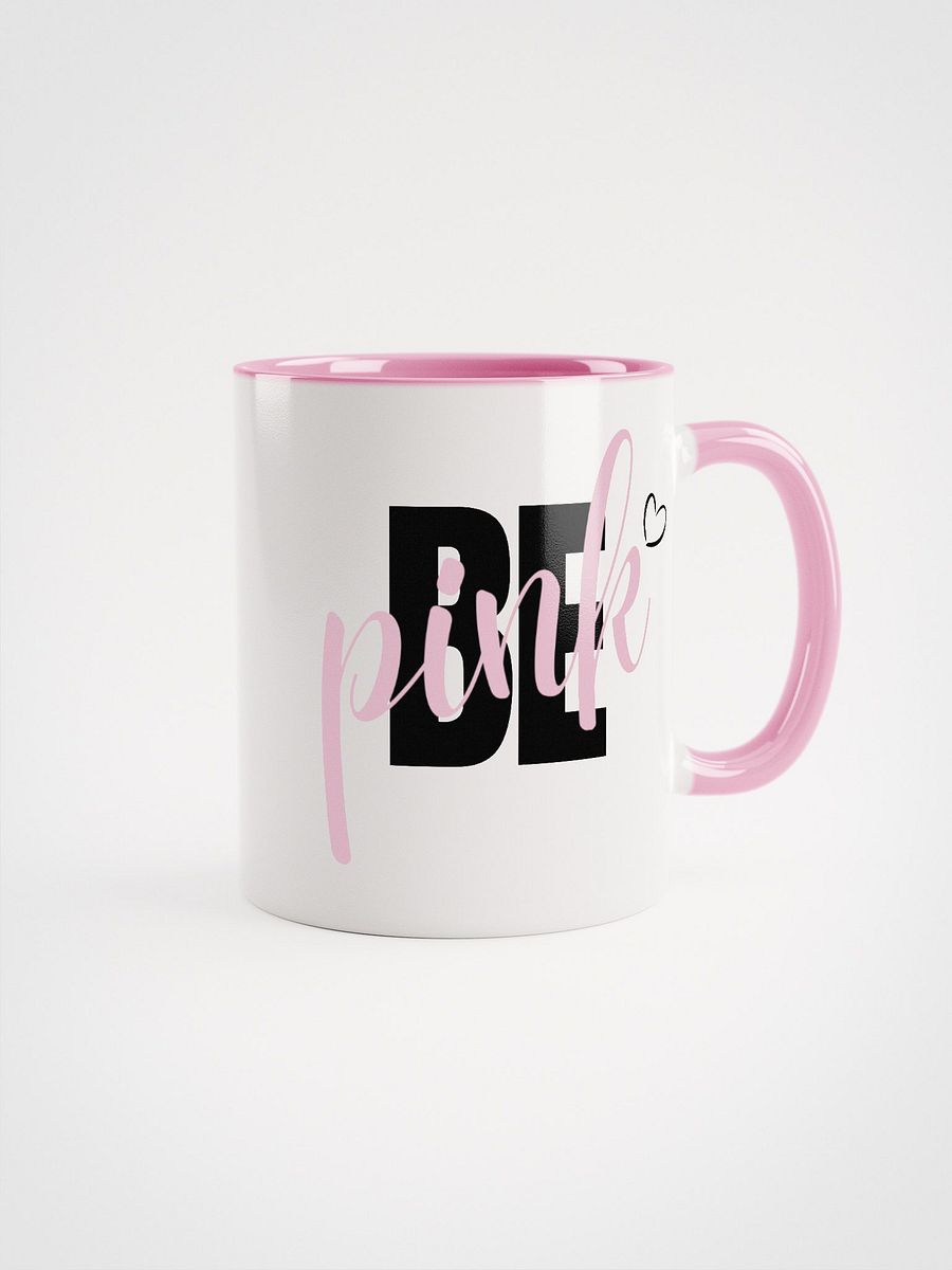 'Be Pink' Mug product image (4)