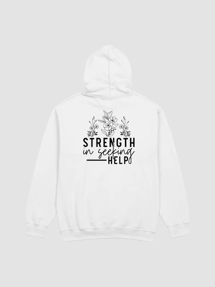 Strength Is Seeking Help Tee product image (1)