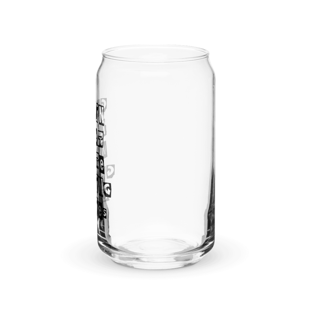 Get In Loser || 16 oz Can Shaped Glass || Black Font product image (3)