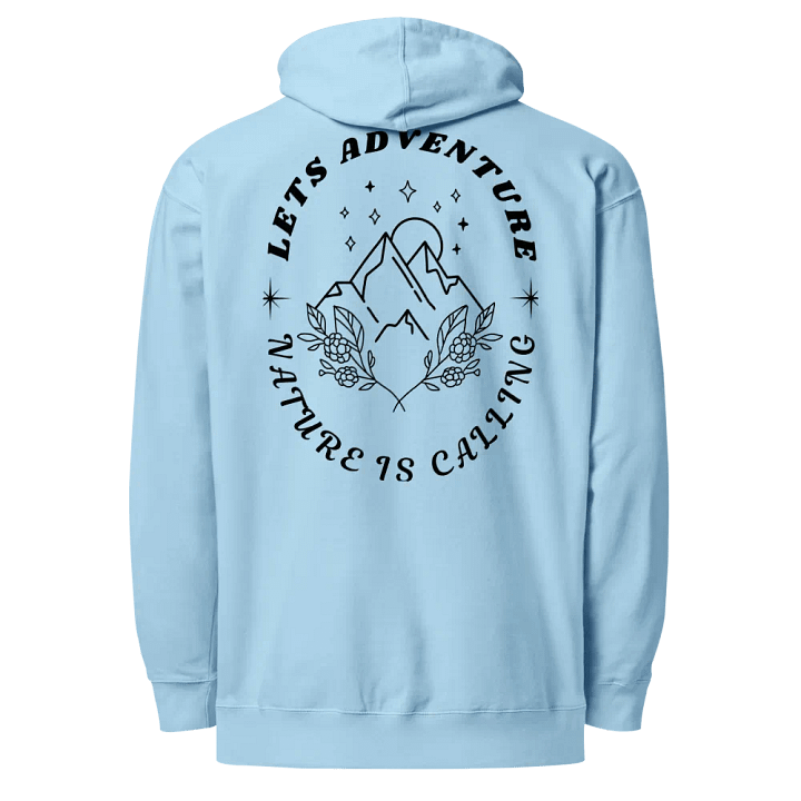 Embroidered and Printed "Lets Adventure, Nature is Calling" Midweight Hoodie product image (2)
