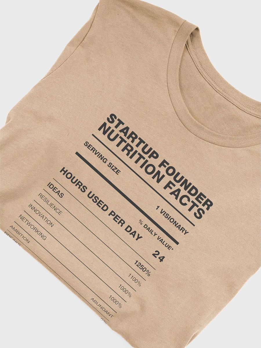STARTUP FOUNDER Nutrition Facts Supersoft Tee product image (35)