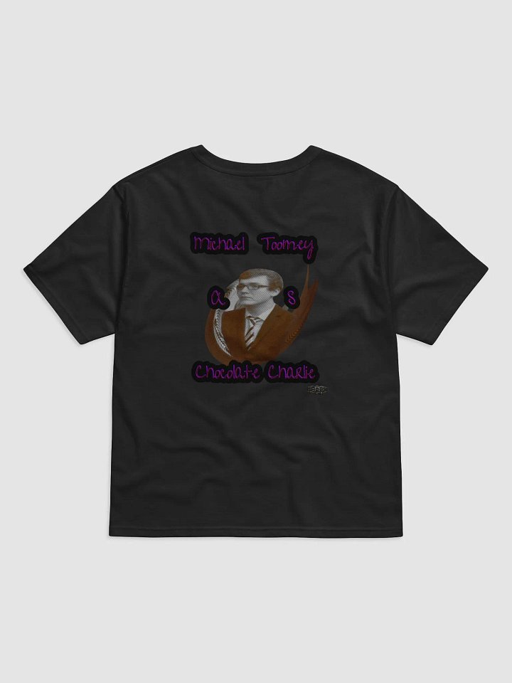 Michael Toomey As Chocolate Charlie Set 01 Relaxed-Fit T-Shirt product image (2)